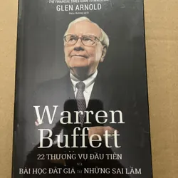 Warren Buffett 22 Thương Vụ Đầu Tiên Và Bài Học Đắt Giá Từ Những Sai Lầm