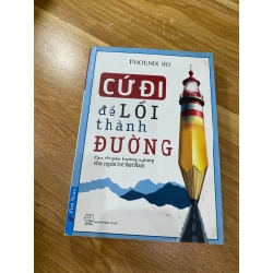 Cứ đi - Để lối thành đường - Phoenix Ho 537388