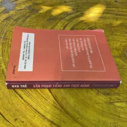 VĂN PHẠM TIẾNG ANH THỰC HÀNH PRACTICAL ENGLISH GRAMMAR-NGUYỄN XUÂN KHÁNH(USA)-N. T. CHƯƠNG 719555