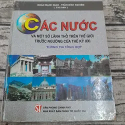 Các nước và lãnh thổ trên thế giới. Thông tin tổng hợp. Chủ biên Đoàn Mạnh Giao 603835