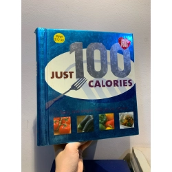 JUST 100 CALORIES: TASTY AND SIMPLE 100-CALORIE RECIPES 272067