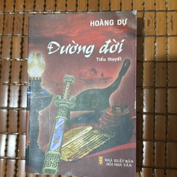 Đường đời - Hoàng Dự