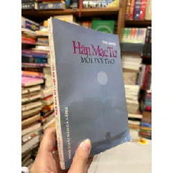 Hàn Mặc Tử - một đời thơ - Thi Long