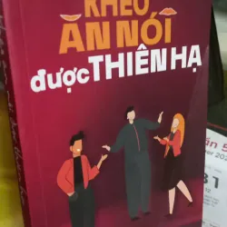 khéo ăn nói được thiên hạ 789521