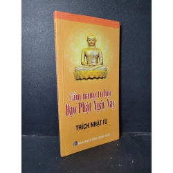 Cẩm nang tu học Đạo Phật Ngày Nay mới 90% ố vàng HCM1001 Thích Nhật Từ TÂM LINH - TÔN GIÁO - THIỀN Oreka-Blogmeo 21225