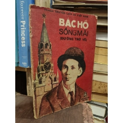 Bác Hồ sống mãi (Đường trở về)