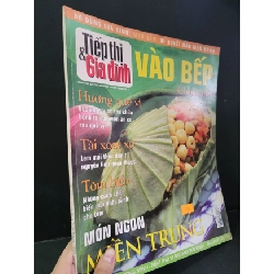 [Phiên Chợ Sách Cũ] Tiếp thị và gia đình vào bếp Chuyên đề thàng 3 - 2009 Đặc sản miền Trung 0506