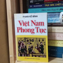 VIỆT NAM PHONG TỤC - PHAN KẾ BÍNH