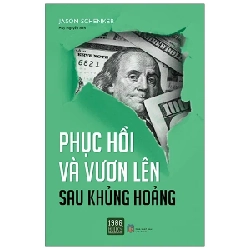 Phục Hồi Và Vươn Lên Sau Khủng Hoảng - Jason Schenker 280656