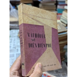Vài hồi ức về Điện Biên Phủ 308816