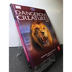 Dangerous Creatures BÌA CỨNG mới 85% bẩn nhẹ Angela Wilkes HPB2607 NGOẠI VĂN