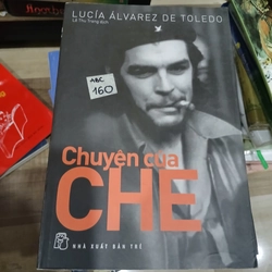 Chuyện của Che - Lucía Álavarez De Toledo