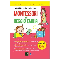 Phương Pháp Giáo Dục Montessori Và Reggio Emilia (2025) - Oko Ishii