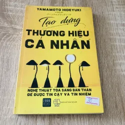 TẠO DỰNG THƯƠNG HIỆU CÁ NHÂN 