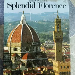 Splendid Florence - Giancarlo Gasponi 608972