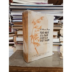 Tục ngữ ca dao dân ca Việt Nam - Vũ Ngọc Phan 128498