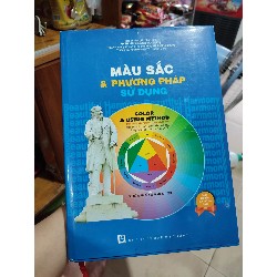 Màu sắc và phương pháp sử dụng