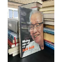 Những câu chuyện về anh Sáu Dân ( Nguyên Thủ tướng Võ Văn Kiệt )