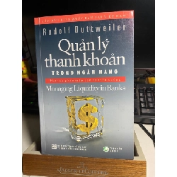 [Phiên Chợ Sách Cũ] Quản Lý Thanh Khoản trong Ngân Hàng - Rudolf Duttweiler 0506