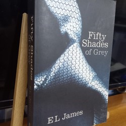 Fifty Shades Of Grey (by ELJames) sách ngoại văn đã qua sử dụng 192905