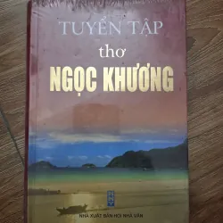 Tuyển tập thơ Ngọc Khương - Ngọc Khương - Tập thơ