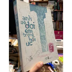 Anh sẽ đợi em trong hồi ức - Tân Di Ổ