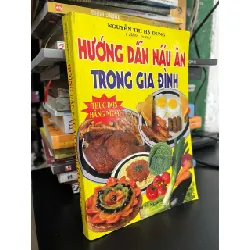 Hướng dẫn nấu ăn trong gia đình - Nguyễn Thị Hạ Dung