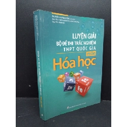 Luyện giải bộ đề thi trắc nghiệm THPT quốc gia - Môn hóa học mới 80% ố 2019 HCM1710 Nguyễn Hoàng Long GIÁO TRÌNH, CHUYÊN MÔN Rebooks.vn