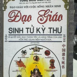 SÁCH ĐẠO GIÁO SINH TỬ KỲ THƯ - 100K