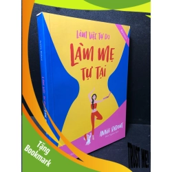 (TẶNG BOOKMARK) Làm việc tự do - làm mẹ tự tại Annie Ridout 2021 mới 90% RBK2511