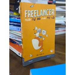 Freelancer: Muốn tự do phải tự lo - Anh Tuan Le 330032