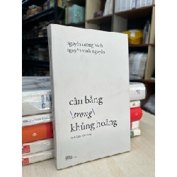 Cân bằng trong khủng hoảng - Nguyễn Tường Bách, Nguyễn Vĩnh Nguyên