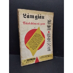 [Phiên Chợ Sách Cũ] Làm giàu - Bách khoa xã giaoẩm1992 2303