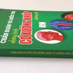 CHẨN ĐOÁN VÀ ĐIỀU TRỊ NHỮNG BỆNH CƠ XƯƠNG KHỚP  314 trang, nxb: 2016 315546