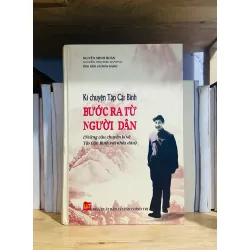 Kể chuyện Tập Cận Bình Bước ra từ người dân