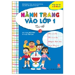 Hành Trang Vào Lớp 1 - Tập Viết - Tập 3 - Hiếu Minh, Tịnh Lâm (Mới 100%) Phát triển kỹ năng, trí tuệ cho trẻ, NXB Kim Đồng - SÁCH ĐẠI HỌC