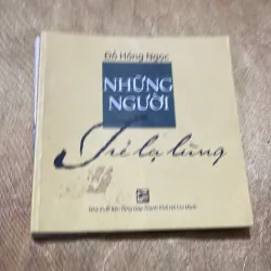 COMBO ĐỖ HỒNG NGỌC : CHẲNG CŨNG KHOÁI RU? - NHỮNG NGƯỜI TRẺ LẠ LÙNG - GIÀ ƠI…CHÀO BẠN 758029