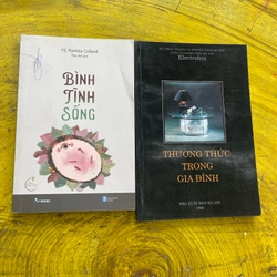 Combo BÌNH TĨNH SỐNG ( T.S Patrizia Collard)- THƯỜNG THỨC TRONG GIA ĐÌNH