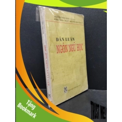 (TẶNG BOOKMARK) Dẫn luận Ngôn Ngữ học Nguyễn Thiện Giáp mới 80% bẩn bìa ố nhẹ RBK0806 kỹ năng