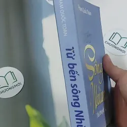 Từ bến sông nhùng - Phạm Quốc Toàn 694972