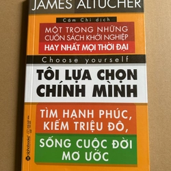 Tôi lựa chọn chính mình