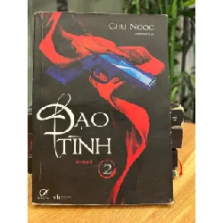 Đạo Tình (Tập 2) – Chu Ngọc 571446
