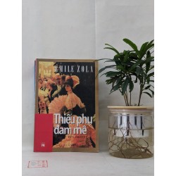 Thiếu Phụ Đam Mê - Emile Zola 129853