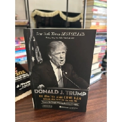 Đã đến lúc phải cứng tăn để khôi phục sự vĩ đại của nước Mỹ- Donald J.Trump