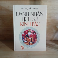 Danh Nhân Lịch Sử Kinh Bắc - Trần Quốc Thịnh 452444