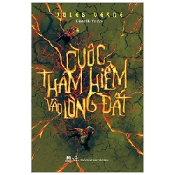 Cuộc Thám Hiểm Vào Lòng Đất - Jules Verne (Mới 100%) Tiểu thuyết, Huy Hoàng - SÁCH ĐẠI HỌC