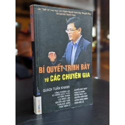 Bí quyết trình bày từ các chuyên gia - Quách Tuấn Khanh