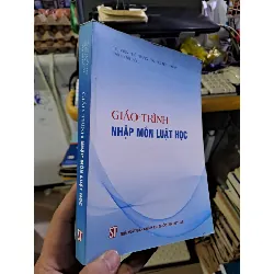 Giáo trình nhập môn luật học TS. Viên Thế Giang 2020 mới 90% GIÁO TRÌNH, CHUYÊN MÔN HCM1709