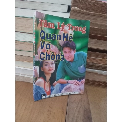 Tâm lý trong quan hệ vợ chồng - Bùi Giang Vân, Hương Giang