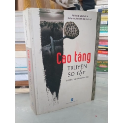 Cao tăng truyện sơ tập - Song Hào Lý Việt Dũng dịch